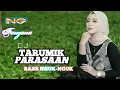 Download Lagu DJ TARUMIK PARASAAN _ FAUZANA - DJ BLAYER [NGOBROK OFFICIAL]