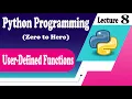 Python 08 User-Defined Functions in Python From Basics to Advanced