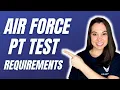 NEW Air Force PT Test Fitness Requirements