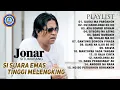 Download Lagu Jonar Situmorang - Full Album | Pemilik Suara Tinggi Dan Enak Di Dengar (Official album)