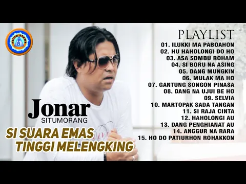 Download MP3 Jonar Situmorang - Full Album | Pemilik Suara Tinggi Dan Enak Di Dengar (Official Music Video)