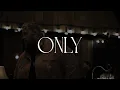 Jelly Roll - Only