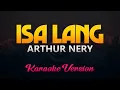 Download Lagu Arthur Nery - Isa Lang (Karaoke/Instrumental)