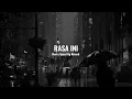 Rasa Ini - Vierra (Speed Up Reverb)