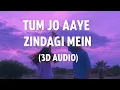 Download Lagu 𝙏𝙐𝙈 𝙅𝙊 𝘼𝘼𝙔𝙀 𝙕𝙄𝙉𝘿𝘼𝙂𝙄 𝙈𝙀𝙄𝙉 (3𝘿 𝘼𝙐𝘿𝙄𝙊) #nocopyrightmusicforcontentcreators 