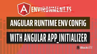 Angular run-time environment config Blackboxtech