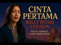 Download Lagu Cinta Pertama (Cover Bollywood Style) – Karya Rhoma Irama | Versi India