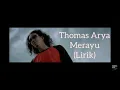 Lagu THOMAS ARYA- merayu (lirik lagu)