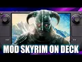 How to mod Skyrim on Steam Deck 2025