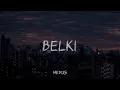 Download Lagu Dedublüman-Belki (Slowed)