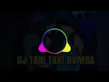 Download Lagu Dj Taki-Taki Rumbo + Jaipong Full Bas#Pokok e Mantul