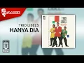 Download Lagu Trio Libel's - Hanya Dia (Official Karaoke Video)