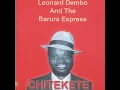 Download Lagu Chitekete · Leonard Dembo \u0026 The Barura Express