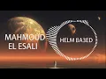 MAHMOUD ELESALI (HELM BA3ED) - محمود العسيلى ( حلم بعيد)