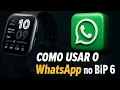 Lagu Como usar e responder WhatsApp no Amazfit Bip 6