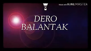 Download Dero balantak. By Jeff labotan MP3