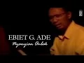 Download Lagu Ebiet G. Ade - Nyanyian Ombak (Remastered Audio)