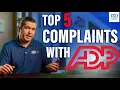 5 Common ADP Payroll Complaints What Business Owners Should Know