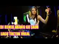 Lagu DJ REMIX ABANG KU JAUH