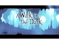 Let s Play A Walk In The Dark - Episode 14 Perfect Jumping How can I do That