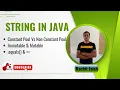 String in Java Constant Pool Vs Non Constant Pool Immutable Mutable equals