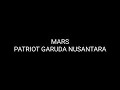 Download Lagu Mars Patriot Garuda Nusantara