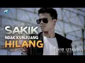 David Iztambul-sakik ndak kunjuang hilang (official music video) lagu minang terpopuler