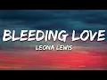 Leona Lewis - Bleeding Love (Lyrics)