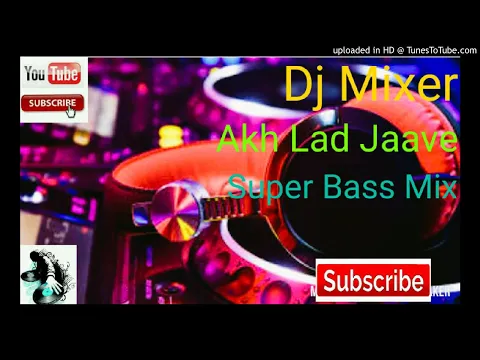 Download MP3 DJ📣Akh Lad Jaave Dj Remix Song🎶Aayush Sharma warriana Hussain🔥 Bollywood new dj song🔥