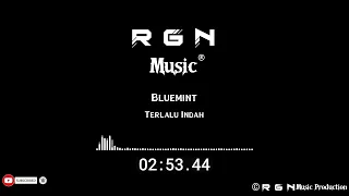 Download Bluemint - Terlalu Indah (Official Music) MP3