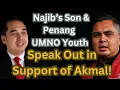 Download Lagu Najib's Son and Penang UMNO Youth Defend Akmal, Decrying Law as a \