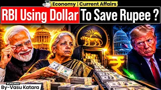 How RBI Uses US Dollars to Save the Indian Rupee? | Economics Explained | StudyIQ IAS
