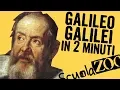 Noccioline #13 - Galileo Galilei in 2 MINUTI #ScuolaZoo