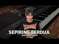 Download Lagu SEPIRING BERDUA - IDA LAILA || REMIX ORGENTUNGGAL || ZONA GANJUR KALIMANTAN ❗❗❗lagu dangdut terbaik!