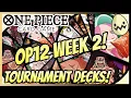 Download Lagu One Piece Card Game: OP12 Meta Week 2 Regionals! Topping Deck List Overview!