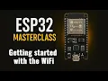Easiest ESP32 Wi-Fi Tutorial Station Mode Access Point Web Server with LED Control
