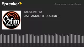 Download JALLAMAN  (HD AUDIO) (made with Spreaker) MP3