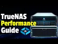 Getting the Most Performance out of TrueNAS and ZFS