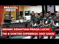 BREAKING NEWS - Sidang Lanjutan Kematian Prada Lucky: Anggota TNI, Keluarga hingga Dokter Jadi Saksi