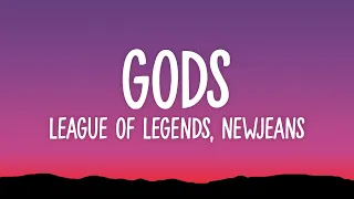 GODS - NewJeans (Lyrics) League Of Legends Worlds Song
