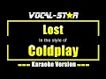Lagu Lost Karaoke | Coldplay Karaoke Version