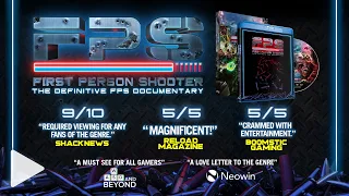 FPS First Person Shooter The Definitive FPS Documentary - Almost Here