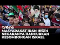Download Lagu Turun ke Jalan, Masyarakat Iran Tidak Takut Dengan Rudal Israel! | Kabar Petang tvOne