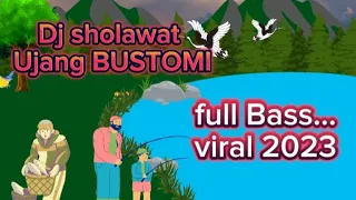 Download DJ sholawat Ujang Bustomi... full Bass viral 2023 MP3