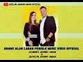 Download Lagu Anang Alah Laban Penguji - Joannes Johnny Aman \u0026 Jecklyn Johnny Aman (MUSIC VIDEO OFFICIAL)