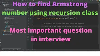 How to find Armstrong number using recursion Most Important asked question in interview
