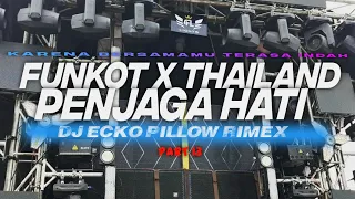 Download DJ FUNKOT X THAILAND PART 13 PENJAGA HATI MASHUB KANE VIRAL TIKTOK TERBARU 2023 MP3