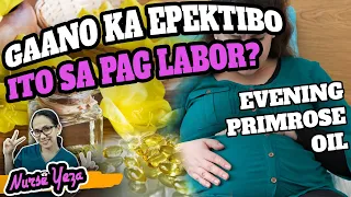 Download NAKAKAPAG I N D U C E BA NG LABOR ANG EVENING PRIMROSE OIL MP3