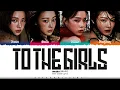 Download Lagu aespa 'To The Girls' Lyrics (에스파 To The Girls 가사) [Color Coded Han_Rom_Eng] | ShadowByYoongi
