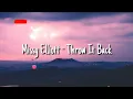 Missy Elliott - Throw It Back (Lyrics)